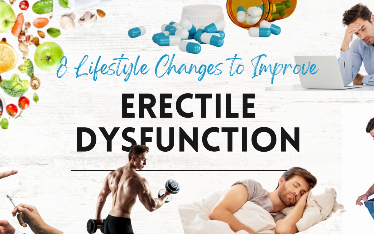 8 Lifestyle Changes to Improve Erectile Dysfunction