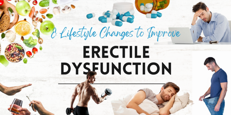 8 Lifestyle Changes to Improve Erectile Dysfunction